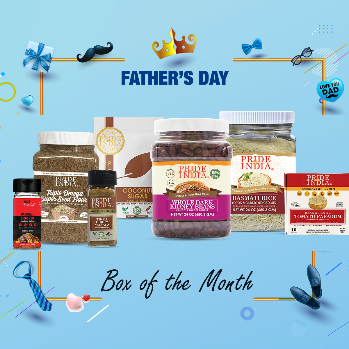 FATHER'S DAY_ BOX OF THE MONTH - Pride Of India